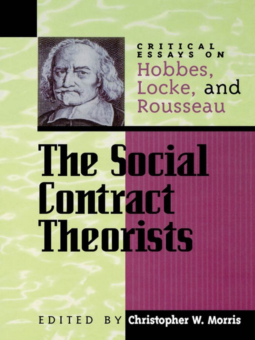 Title details for The Social Contract Theorists by Christopher W. Morris - Available